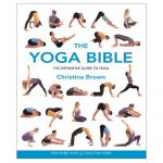 The Yoga Bible Yoga Book by Christina Brown